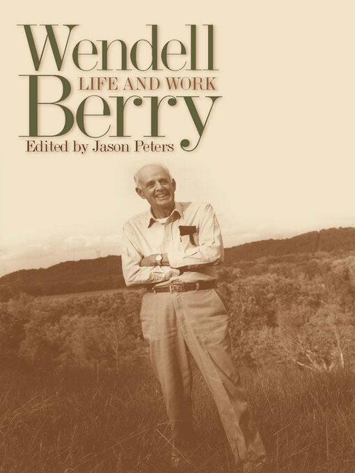 Title details for Wendell Berry by Jason Peters - Available